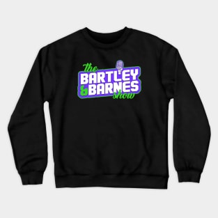 Bartley & Barnes Vol. 2 Crewneck Sweatshirt